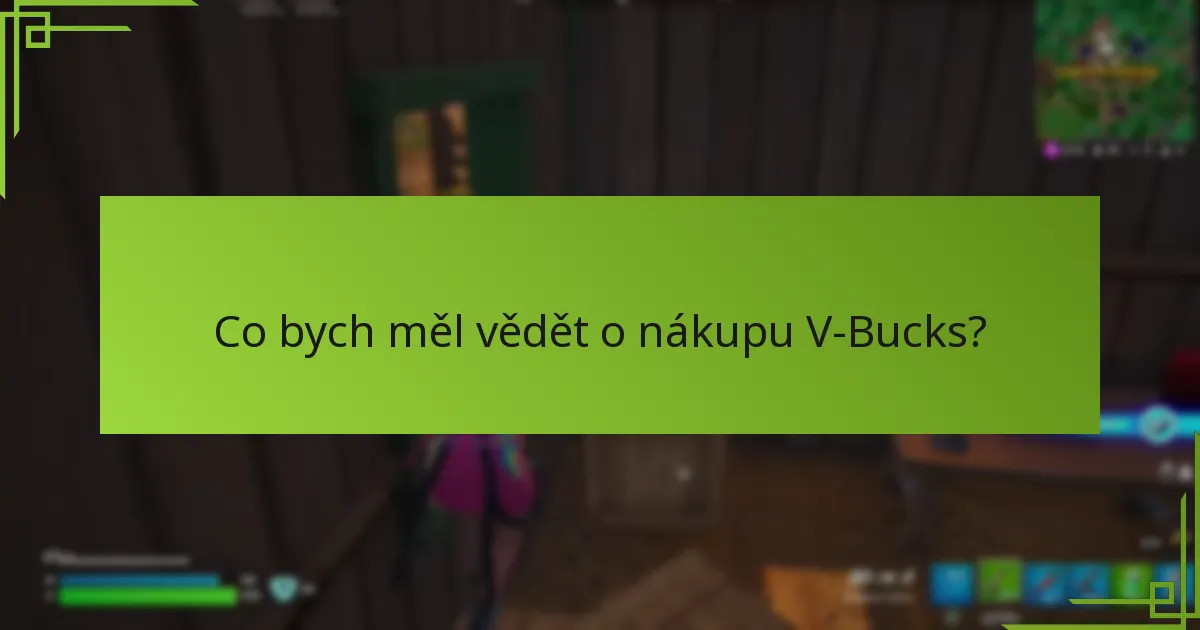 Jaké jsou nejnovější aktualizace týkající se V-Bucks?