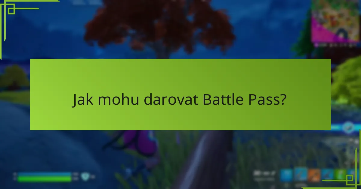 Kdy je Battle Pass k dispozici k zakoupení?