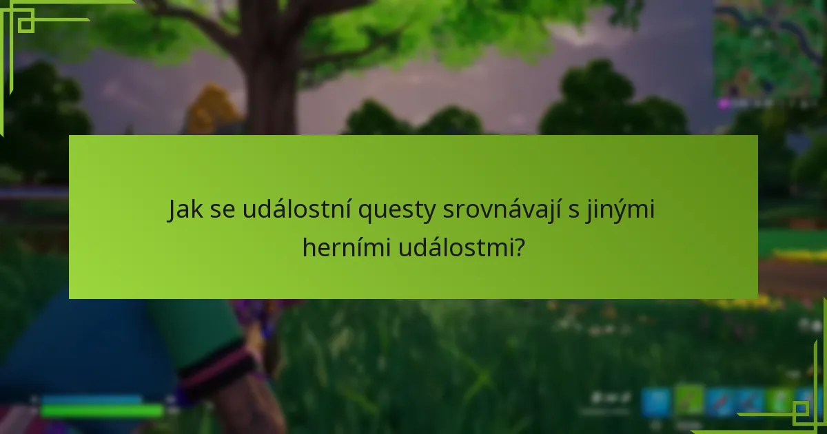 Jaké odměny mohou hráči očekávat z událostních questů?