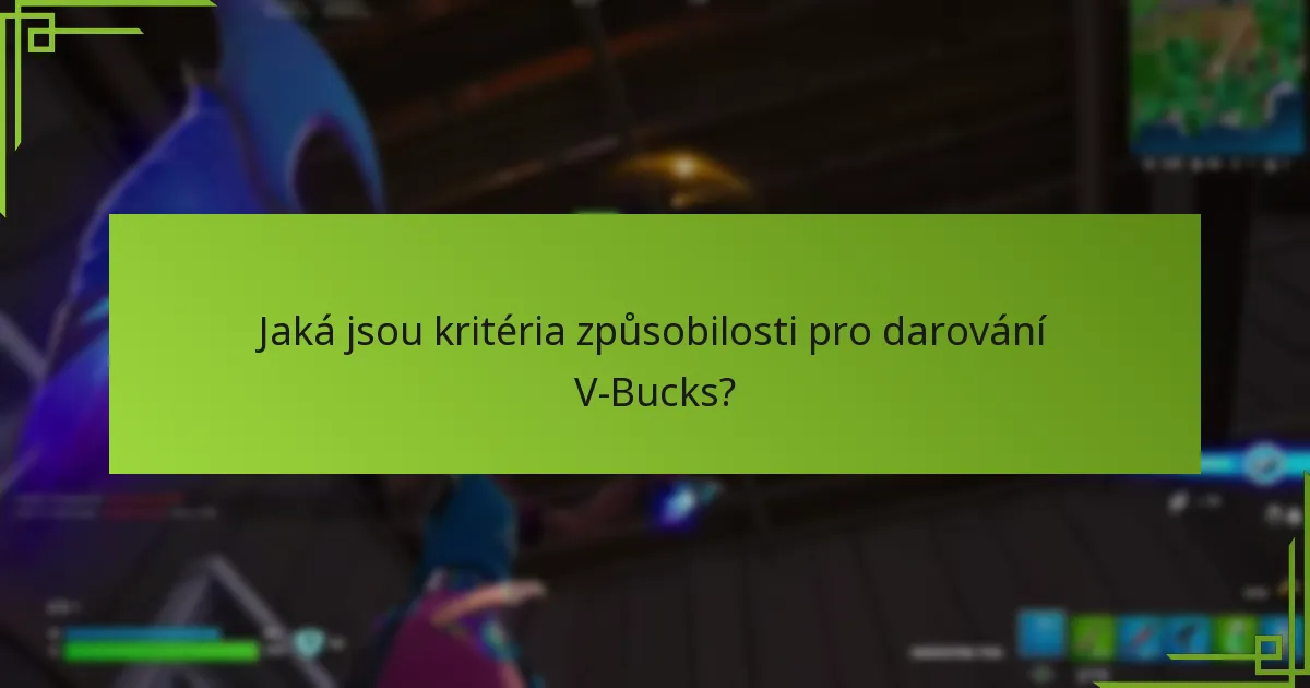 Komu mohu poslat V-Bucks?