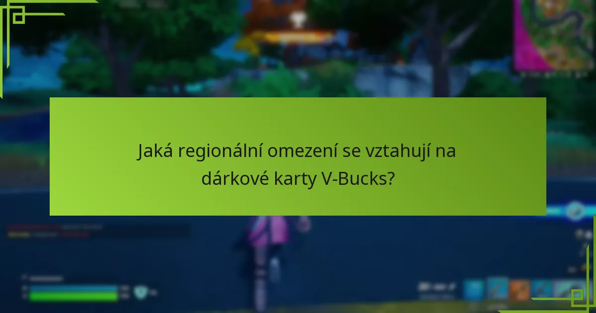 Jaké jsou běžné problémy, se kterými se setkáváme během uplatnění V-Bucks?