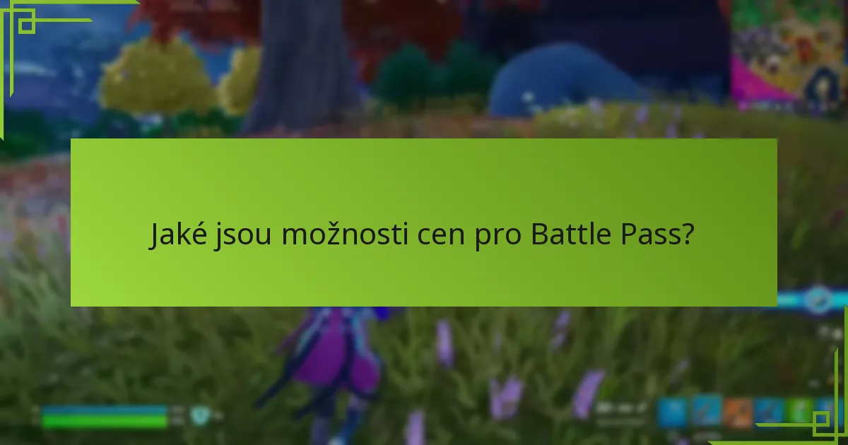 Jaký obsah a funkce jsou zahrnuty v Battle Passu?