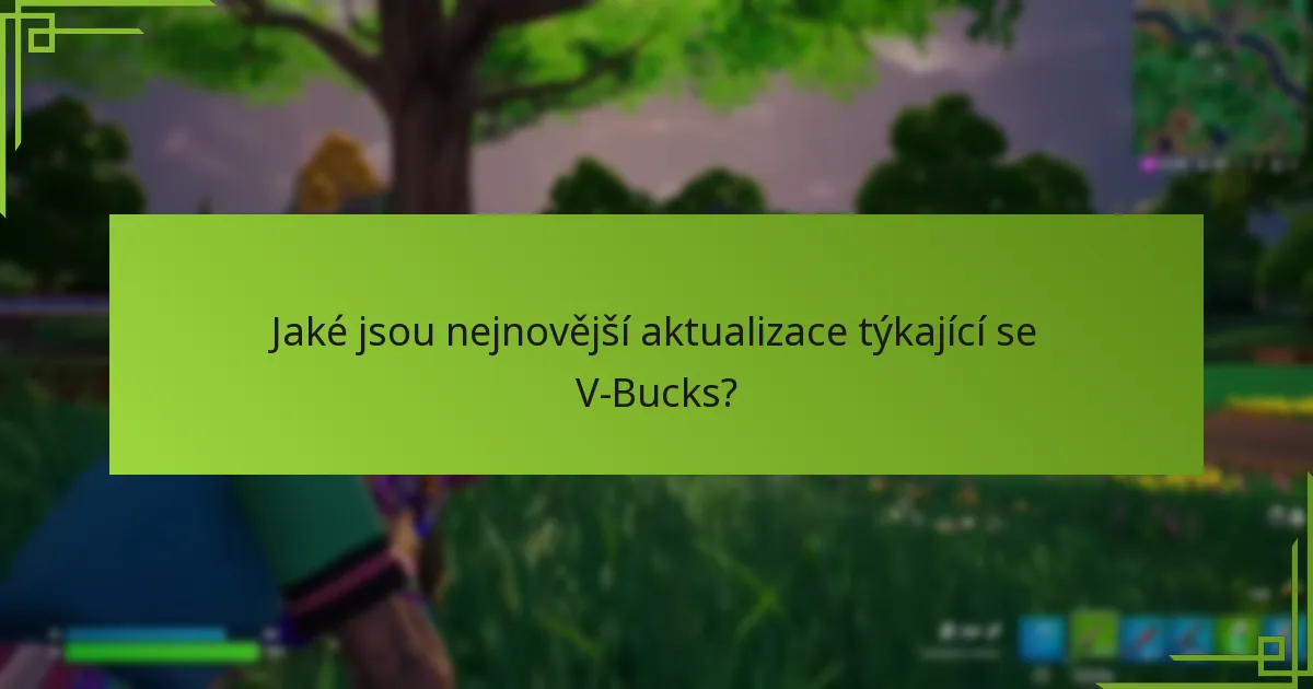 Jaké jsou běžné kroky pro řešení problémů s V-Bucks?