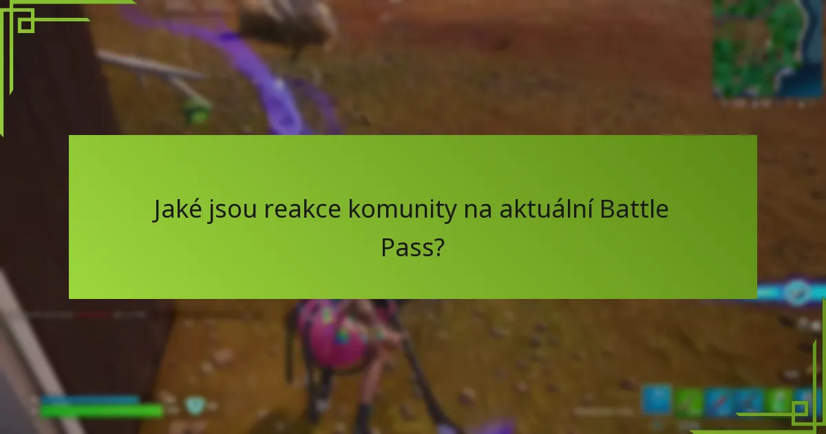 Jak se aktuální Battle Pass srovnává s předchozími iteracemi?