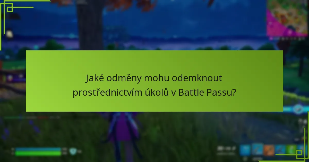 Jaké strategie mohu použít k maximalizaci svých odměn v Battle Passu?