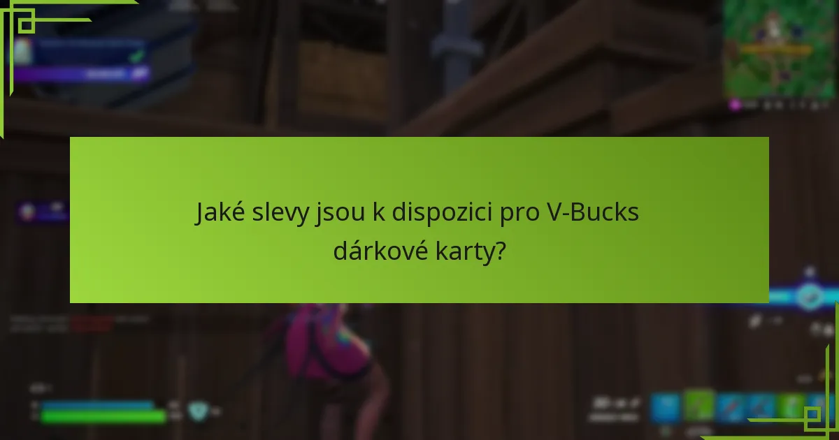 Kdo jsou autorizovaní prodejci V-Bucks dárkových karet?